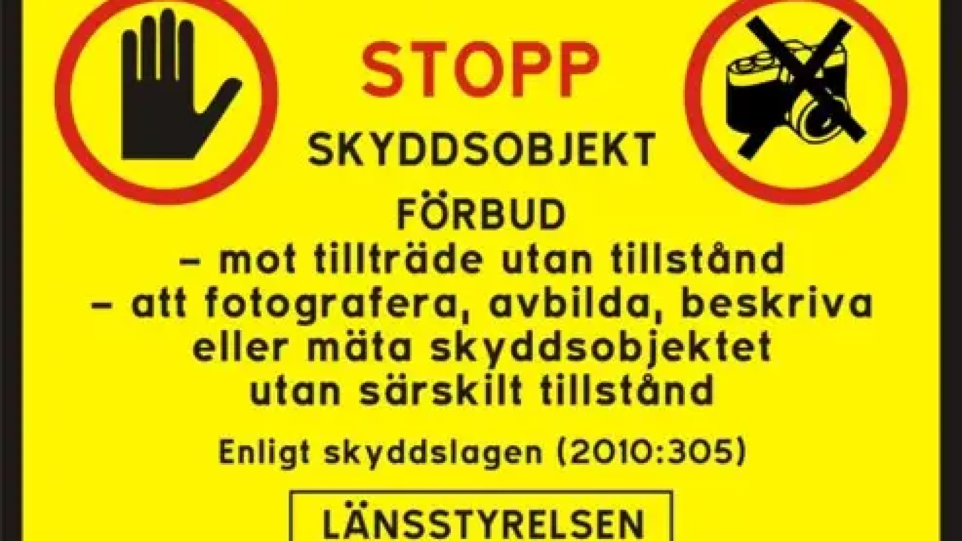 Skylt om skyddsobjekt